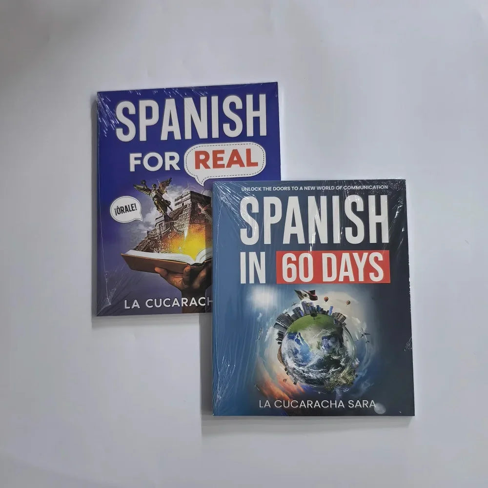 Spanish in 60 Days / Spanish for Real Speak Just Like The Locals with Common Slang Words and Phrases Conversation Starters Book